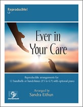 Ever in Your Care Handbell sheet music cover